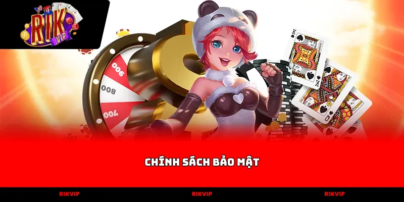 chính sách bảo mật